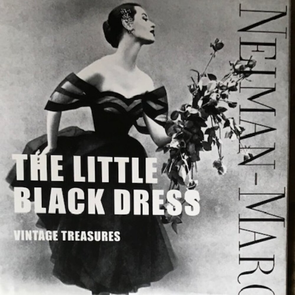 The Little Black Dress Vintage Treasures By Neiman Marcus 2001